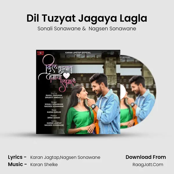 Dil Tuzyat Jagaya Lagla MP3 Song by Sonali Sonawane Cover