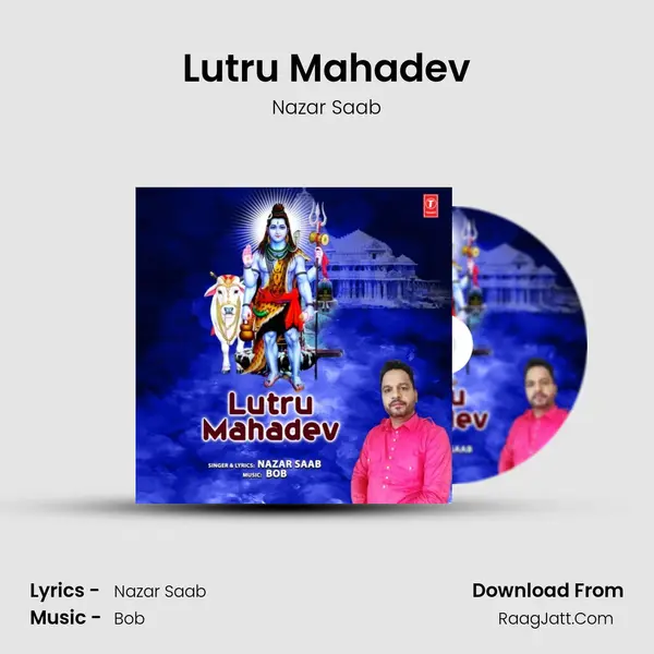 Lutru Mahadev MP3 Song by Nazar Saab Cover