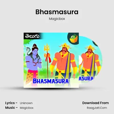 Bhasmasura - Magicbox