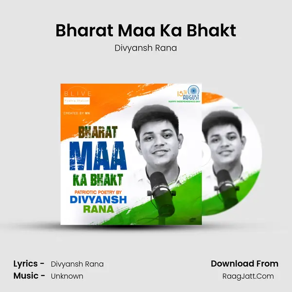 Bharat Maa Ka Bhakt mp3 song