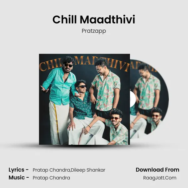 Chill Maadthivi (Live Acoustic Version) - Pratzapp
