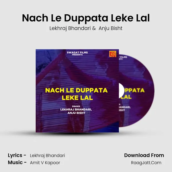 Nach Le Duppata Leke Lal MP3 Song by Lekhraj Bhandari Cover