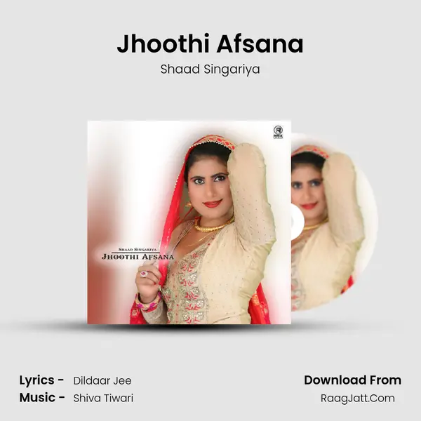 Jhoothi Afsana - Shaad Singariya