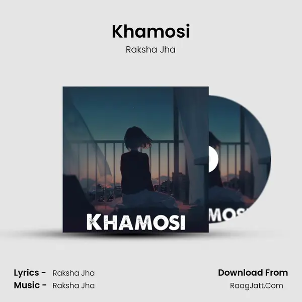 Khamosi mp3 song