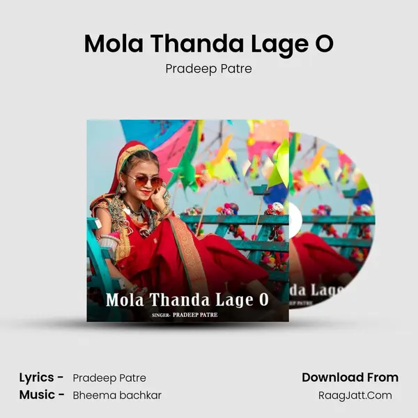 Mola Thanda Lage O mp3 song