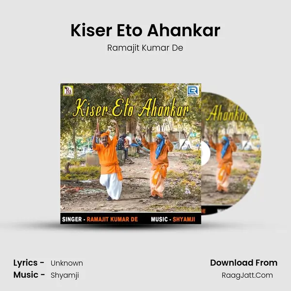 Kiser Eto Ahankar mp3 song