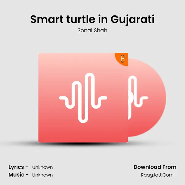 Smart turtle in Gujarati MP3 Song by Sonal Shah Cover