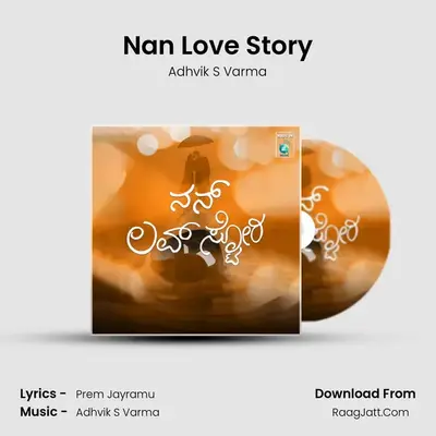 Nan Love Story mp3 song