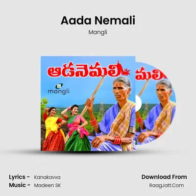 Aada Nemali - Mangli