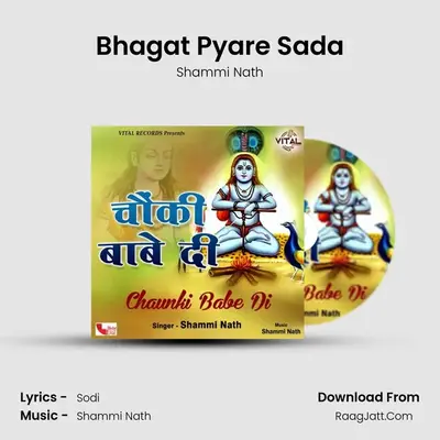 Bhagat Pyare Sada MP3 Song by Shammi Nath Cover