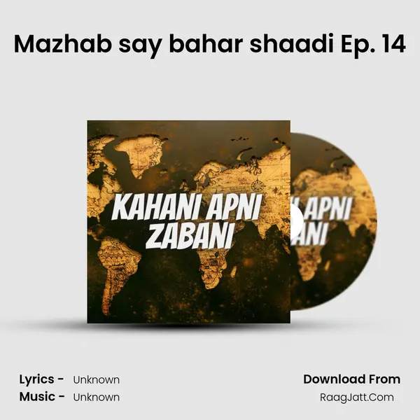 Mazhab say bahar shaadi Ep. 14 Cover