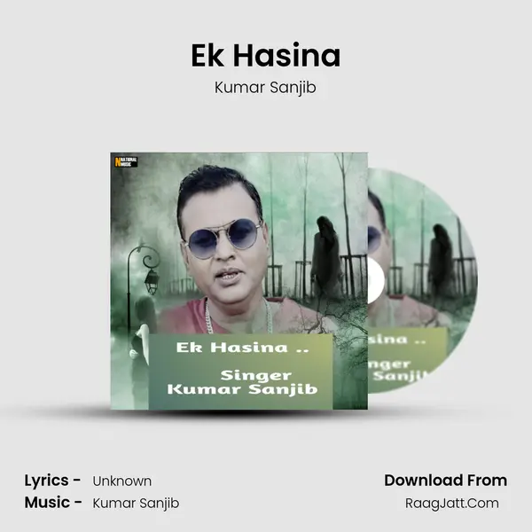 Ek Hasina MP3 Song by Kumar Sanjib Cover