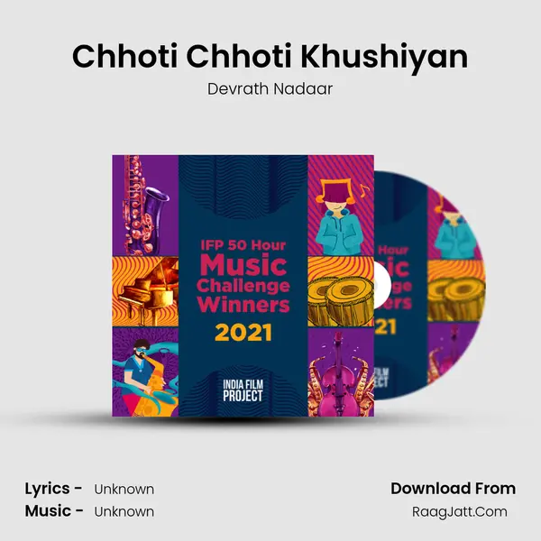 Chhoti Chhoti Khushiyan MP3 Song by Devrath Nadaar Cover