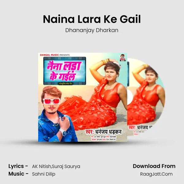 Naina Lara Ke Gail mp3 song