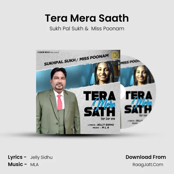 Tera Mera Saath - Sukh Pal Sukh