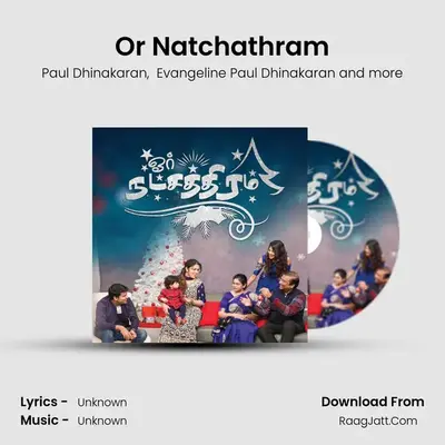 Or Natchathram MP3 Song by Paul Dhinakaran Cover