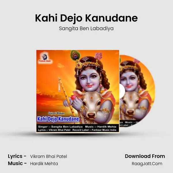 Kahi Dejo Kanudane MP3 Song by Sangita Ben Labadiya Cover