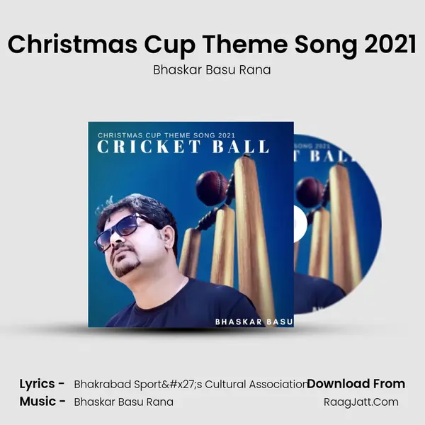 Christmas Cup Theme Song 2021 - Bhaskar Basu Rana