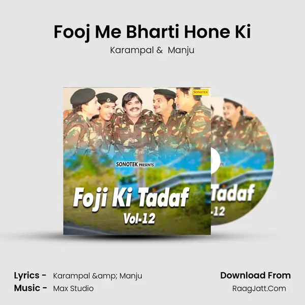 Fooj Me Bharti Hone Ki MP3 Song by Karampal Cover