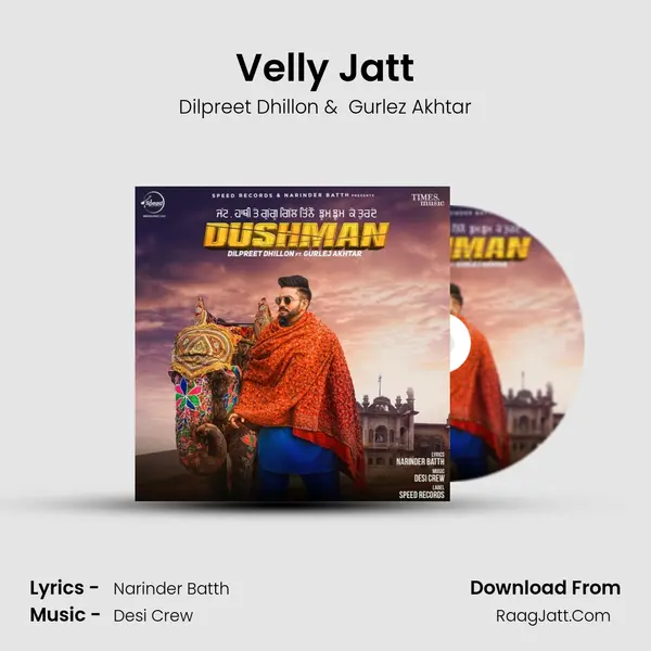 Velly Jatt MP3 Song by Dilpreet Dhillon Cover