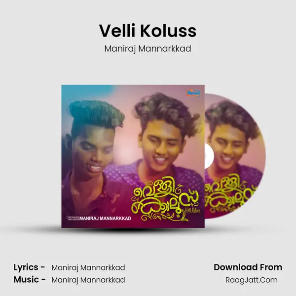 Velli Koluss - Maniraj Mannarkkad