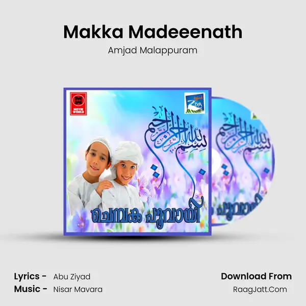 Makka Madeeenath(Baby) MP3 Song by Amjad Malappuram Cover
