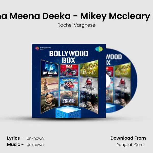 Eena Meena Deeka - Mikey Mccleary Mix MP3 Song by Rachel Varghese Cover