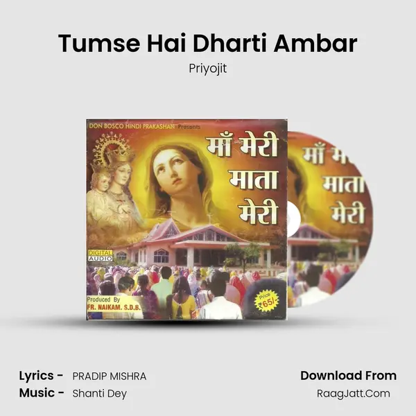 Tumse Hai Dharti Ambar MP3 Song by Priyojit Cover
