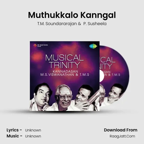 Muthukkalo Kanngal MP3 Song by T.M. Soundararajan Cover