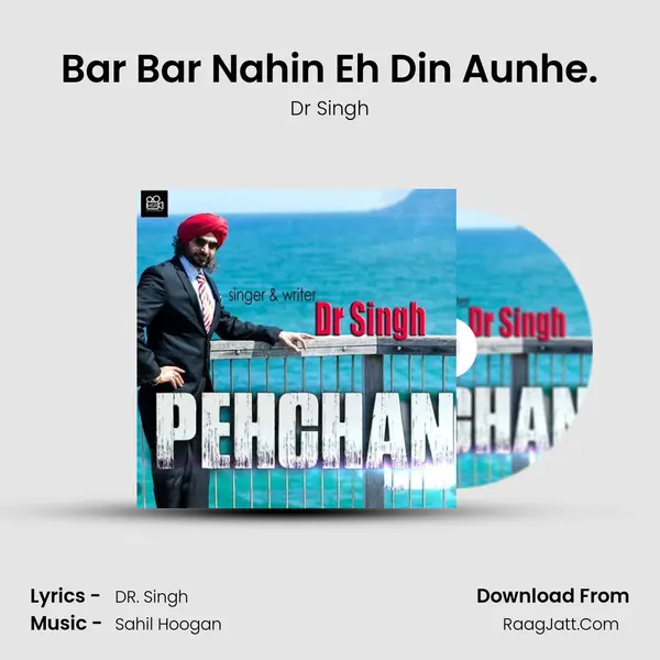 Bar Bar Nahin Eh Din Aunhe. mp3 song