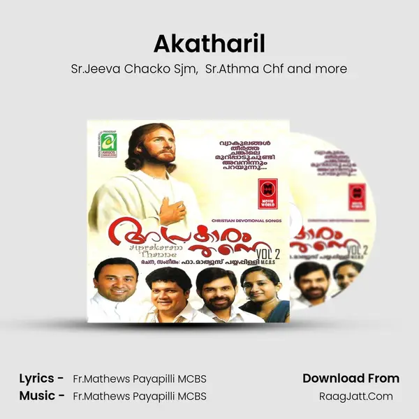 Akatharil MP3 Song by Sr.Jeeva Chacko Sjm Cover