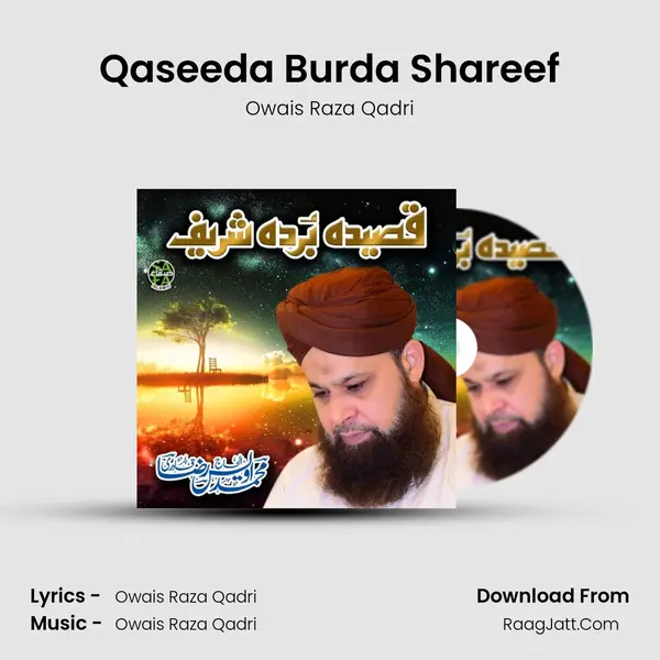 Qaseeda Burda Shareef MP3 Song by Owais Raza Qadri Cover