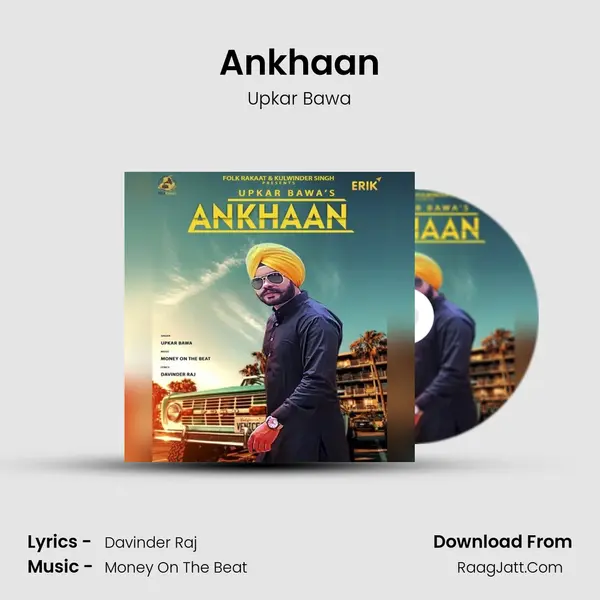 Ankhaan MP3 Song by Upkar Bawa Cover