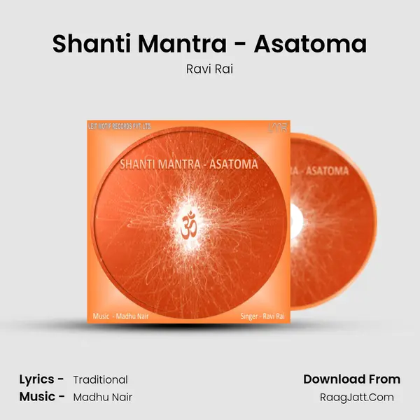 Shanti Mantra - Asatoma mp3 song