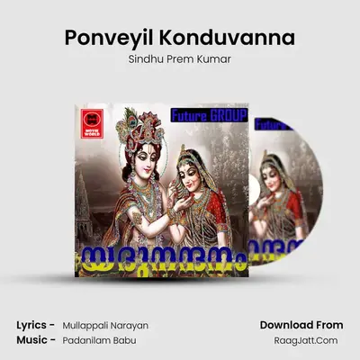 Ponveyil Konduvanna mp3 song
