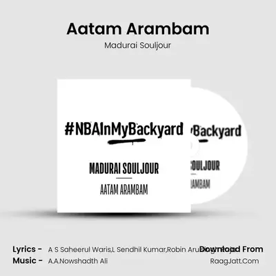 Aatam Arambam (The Game Begins) - Madurai Souljour