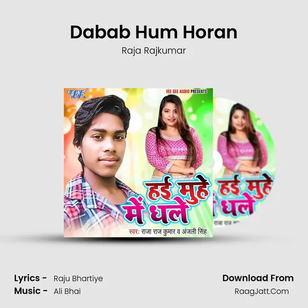 Dabab Hum Horan MP3 Song by Raja Rajkumar Cover