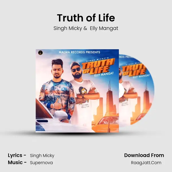 Truth of Life MP3 Song by Singh Micky Cover