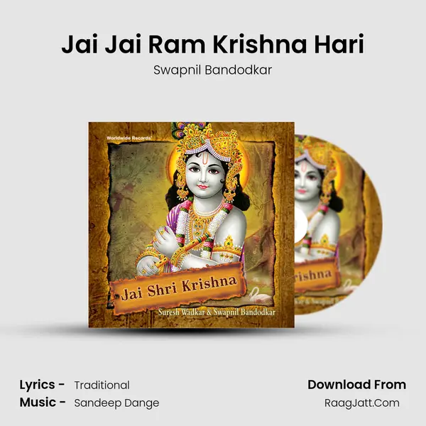 Jai Jai Ram Krishna Hari MP3 Song by Swapnil Bandodkar Cover