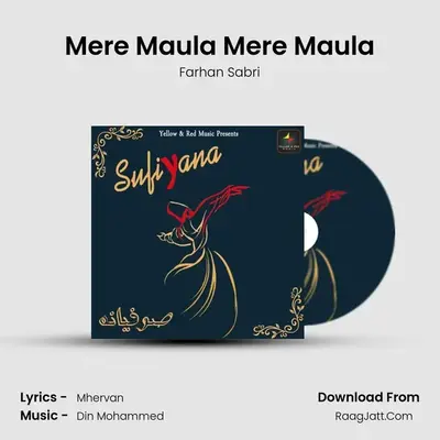 Mere Maula Mere Maula mp3 song