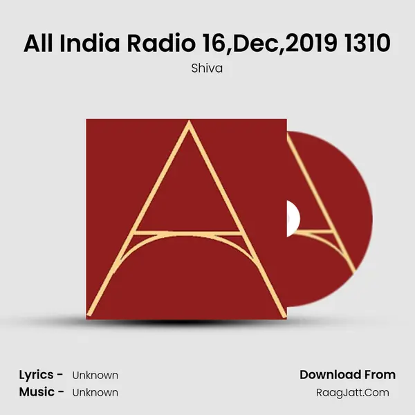 All India Radio 16,Dec,2019 1310 MP3 Song by Shiva Cover