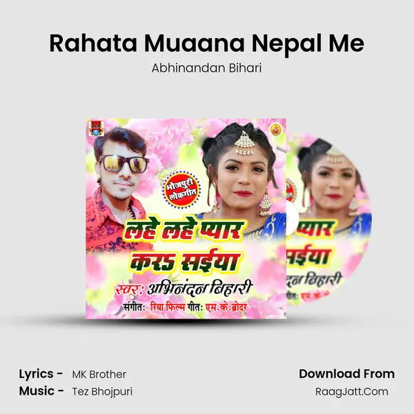 Rahata Muaana Nepal Me MP3 Song by Abhinandan Bihari Cover