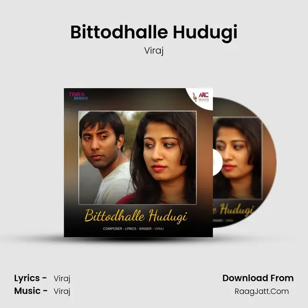 Bittodhalle Hudugi - Viraj