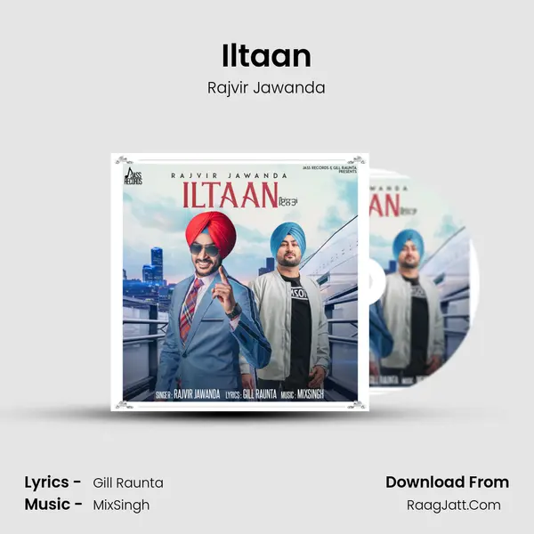 Iltaan MP3 Song by Rajvir Jawanda Cover