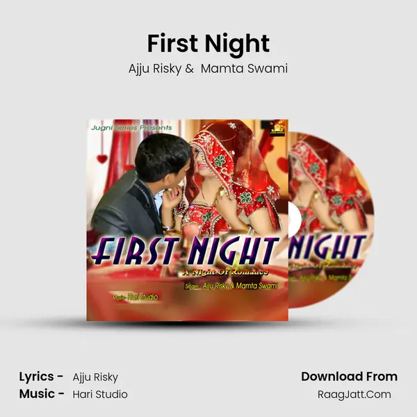 First Night MP3 Song by Ajju Risky Cover