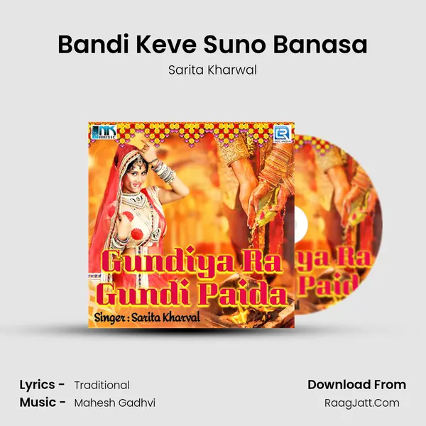 Bandi Keve Suno Banasa MP3 Song by Sarita Kharwal Cover