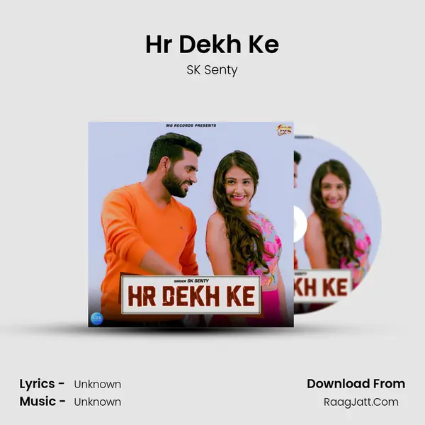 Hr Dekh Ke MP3 Song by SK Senty Cover