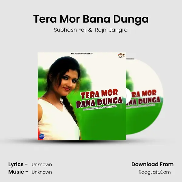 Tera Mor Bana Dunga MP3 Song by Subhash Foji Cover