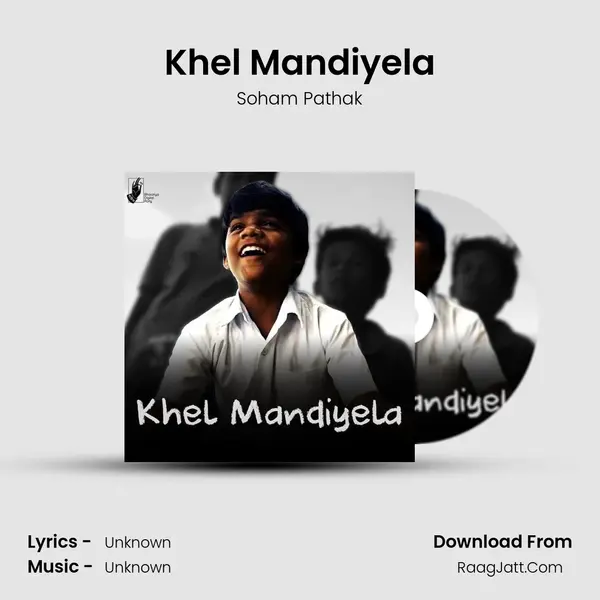 Khel Mandiyela MP3 Song by Soham Pathak Cover