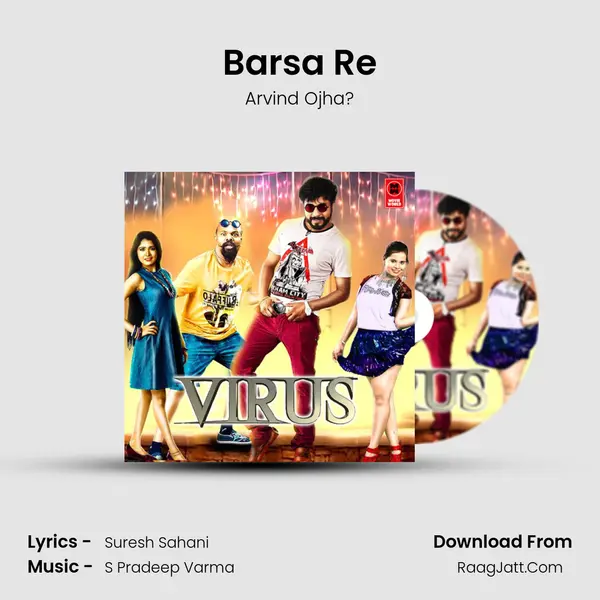 Barsa Re MP3 Song by Arvind Ojha? Cover